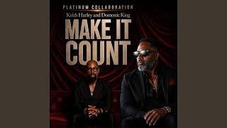 Make It Count (Dance Mix)