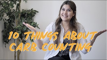 CARB COUNTING: The Basics