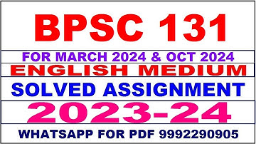bpsc 131 solved assignment 2023-24 | bpsc 131 solved assignment in english 2024 | bpsc 131 2024