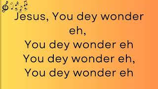 Wonder lyrics by Mercy Chinwo