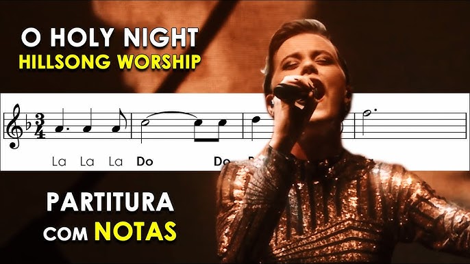 O Holy Night - Hillsong Worship - Cifra Club