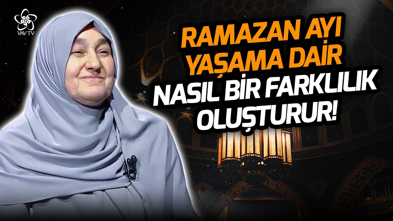 Ramazan'ın Birey ve Topluma Sunduğu Manevi Kazanımlar | Saliha Erdim