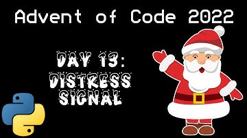 Day 13: Distress Signal [AOC2022 Python]