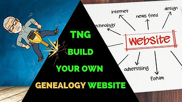 Can TNG Help YOU Build a Genealogy Website? Ask the Creator, Darrin Lythgoe