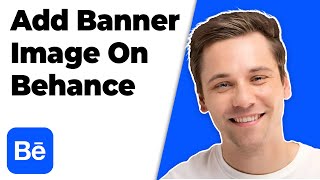 How to Add Banner Image on Behance (2026 GUIDE)