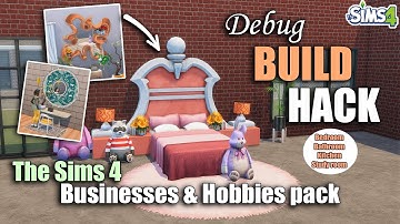 Debug Build Hacks special for The Sims 4 Businesses & Hobbies #sims4hacks #sims4ideas