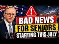 🔥🚨 BAD NEWS FOR SENIORS THIS JULY — Millions Could Be Affected