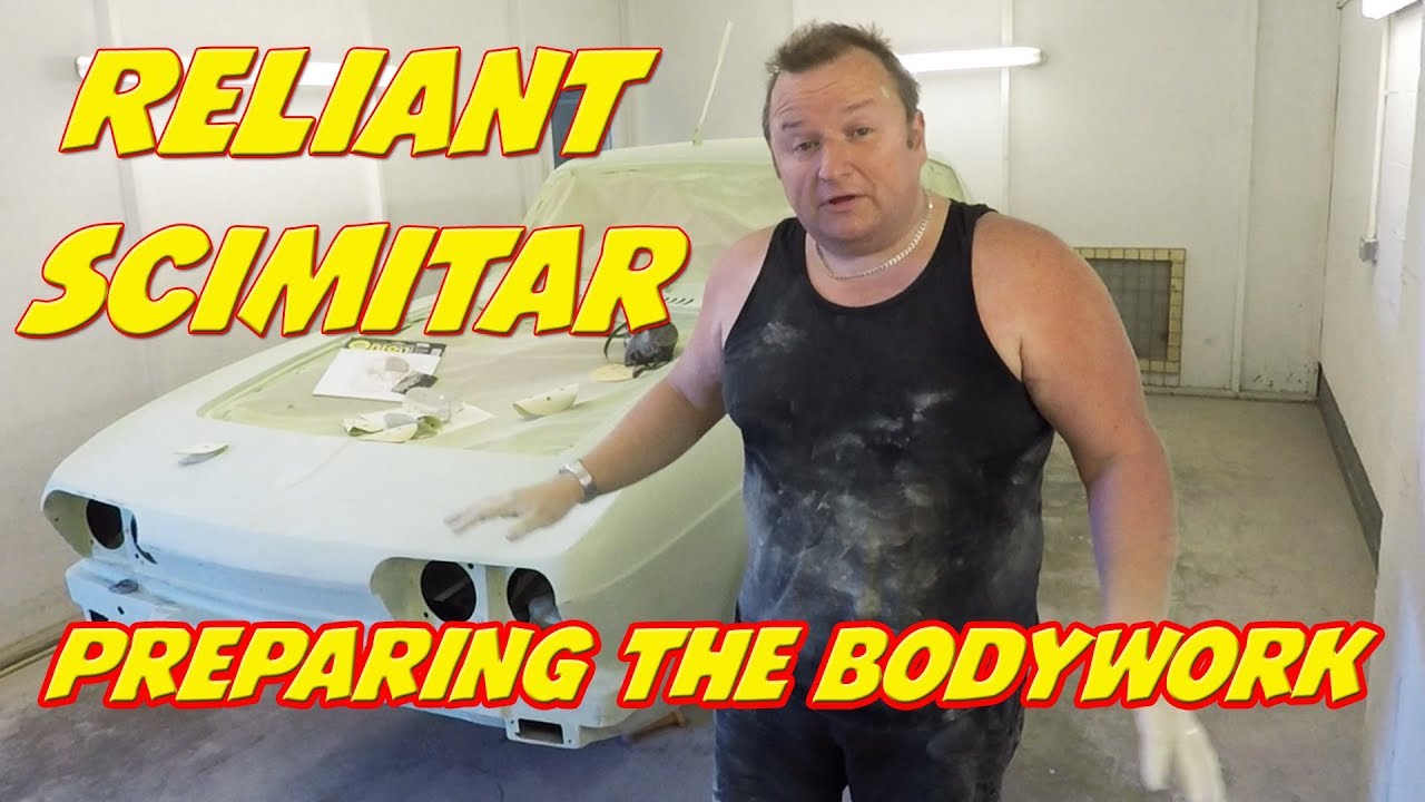 Reliant Scimitar Prepare Bodywork For Paint Vlog YouTube