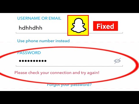 Snapchat Log In Please Check Your Connection And Try Again Problem Solved