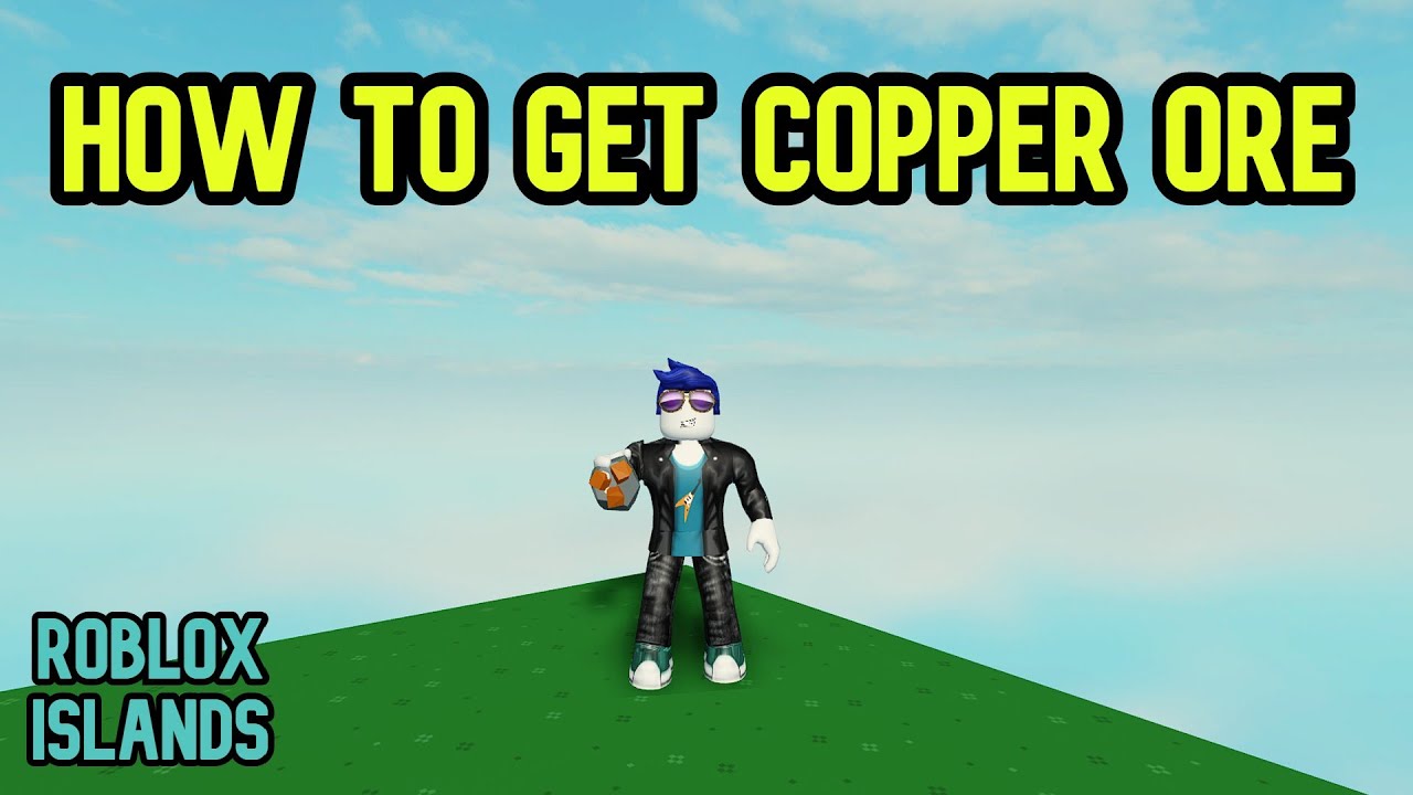 How to Get Copper Ore in Islands Roblox Skyblock YouTube
