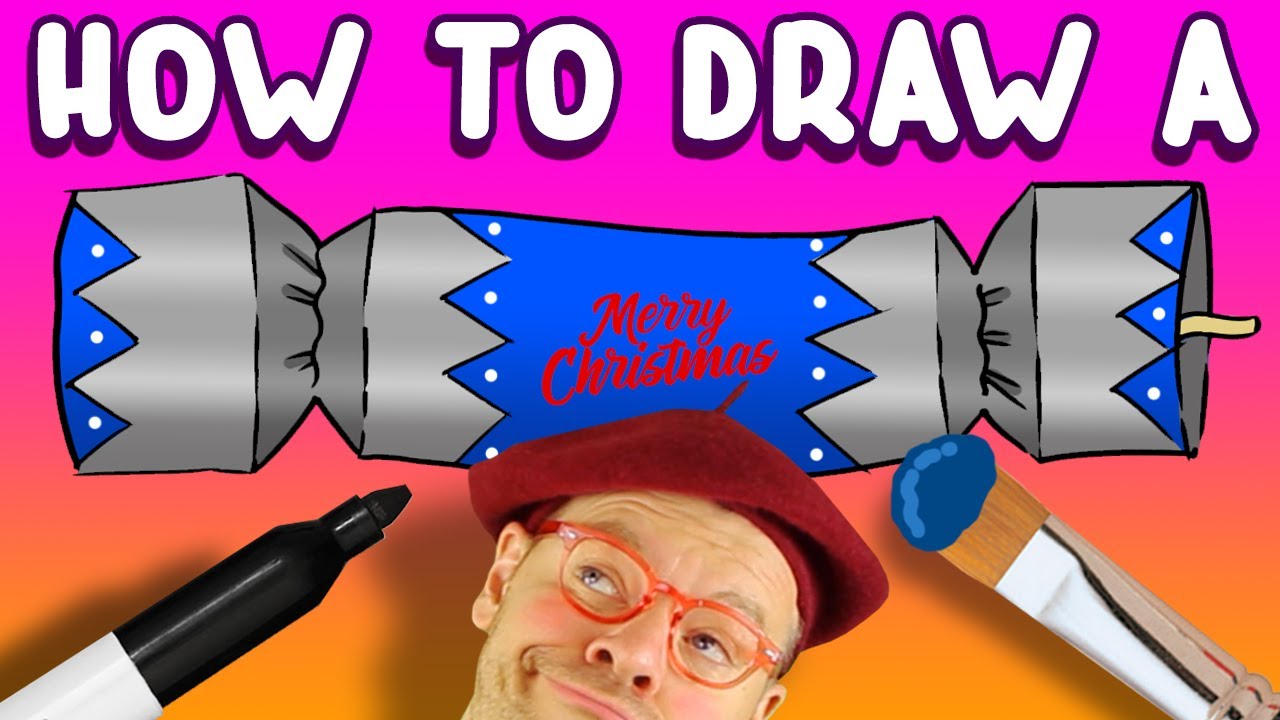 How To Draw A Christmas Cracker 10th Day Of Advent Youtube How To Draw A Christmas Cracker 10th Day Of Advent Youtube