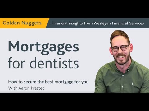 Mortgages for Dentists