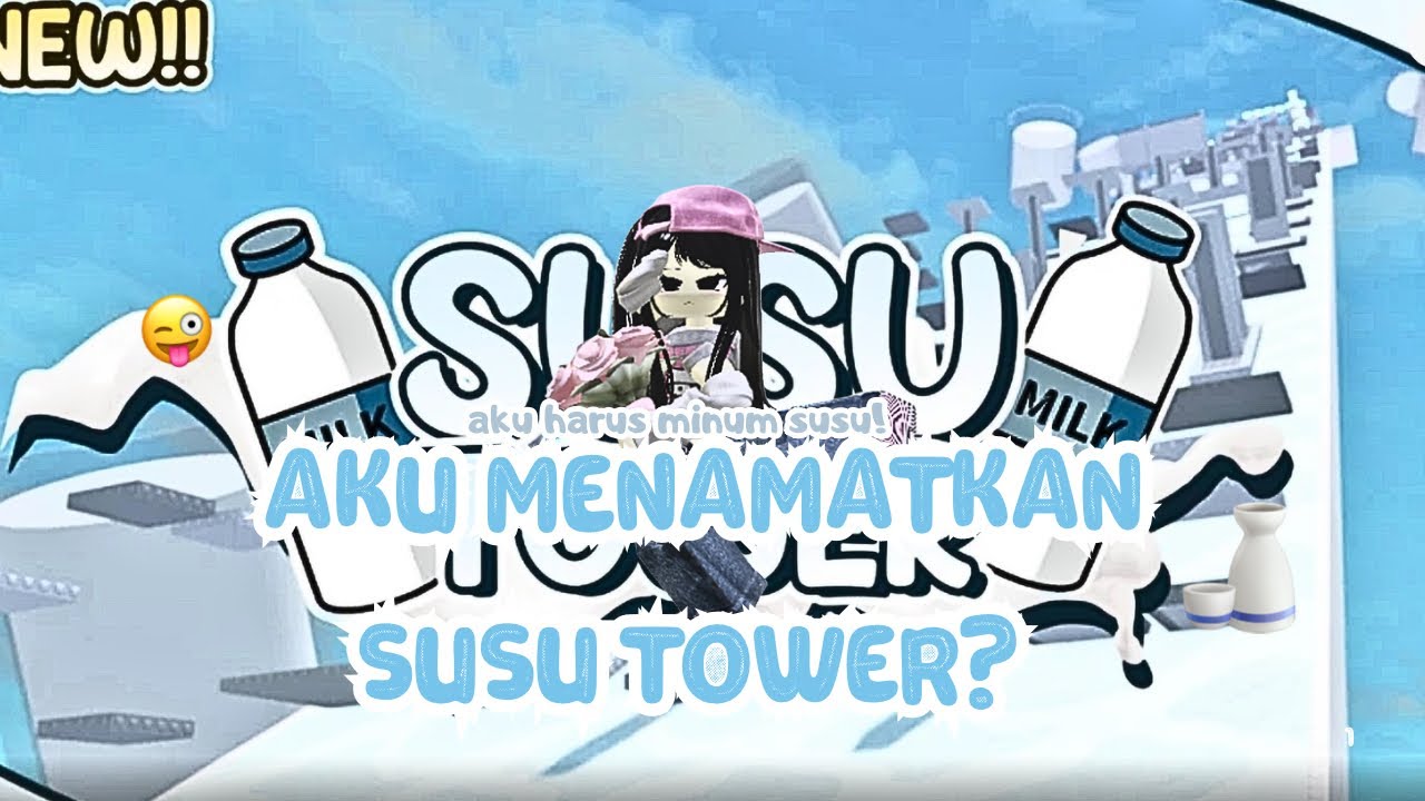 Aku menamatkan susu Tower?||#roblox 
