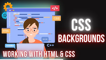 CSS Backgrounds Explained: Colors, Images, Gradients & More!