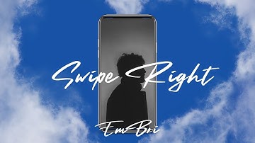 Swipe Right | EmBri | Pop Music Video