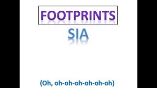 Sia - Footprints  Lyrics