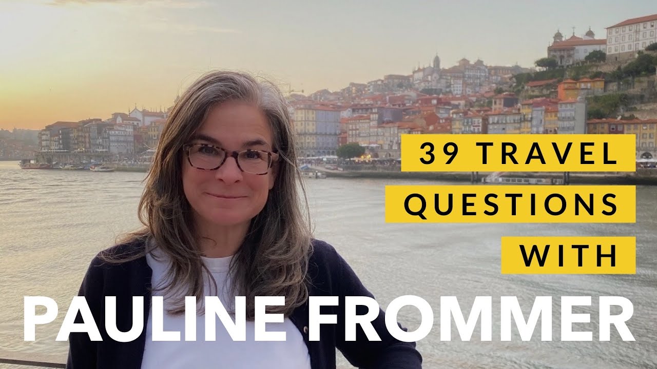 39 Travel Questions with Pauline Frommer