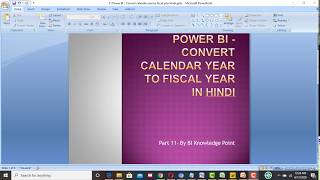 11#power bi - convert calendar year to fiscal year in hindi by #biknowledge point,