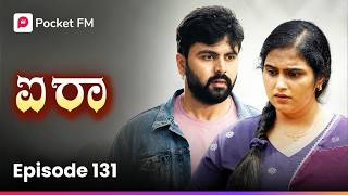 Download lagu ಅವಳಿಗೆ ಒಂದು ಕ್ಷಣ ನಂಬಲು ಆಗಲಿಲ್ಲ 😨 ಐರಾ | Aira Episode 131 | Kannada Pocket FM