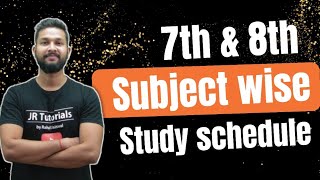 7th & 8th Subject Wise Study Schedule After School Reopening | JR Tutorials |