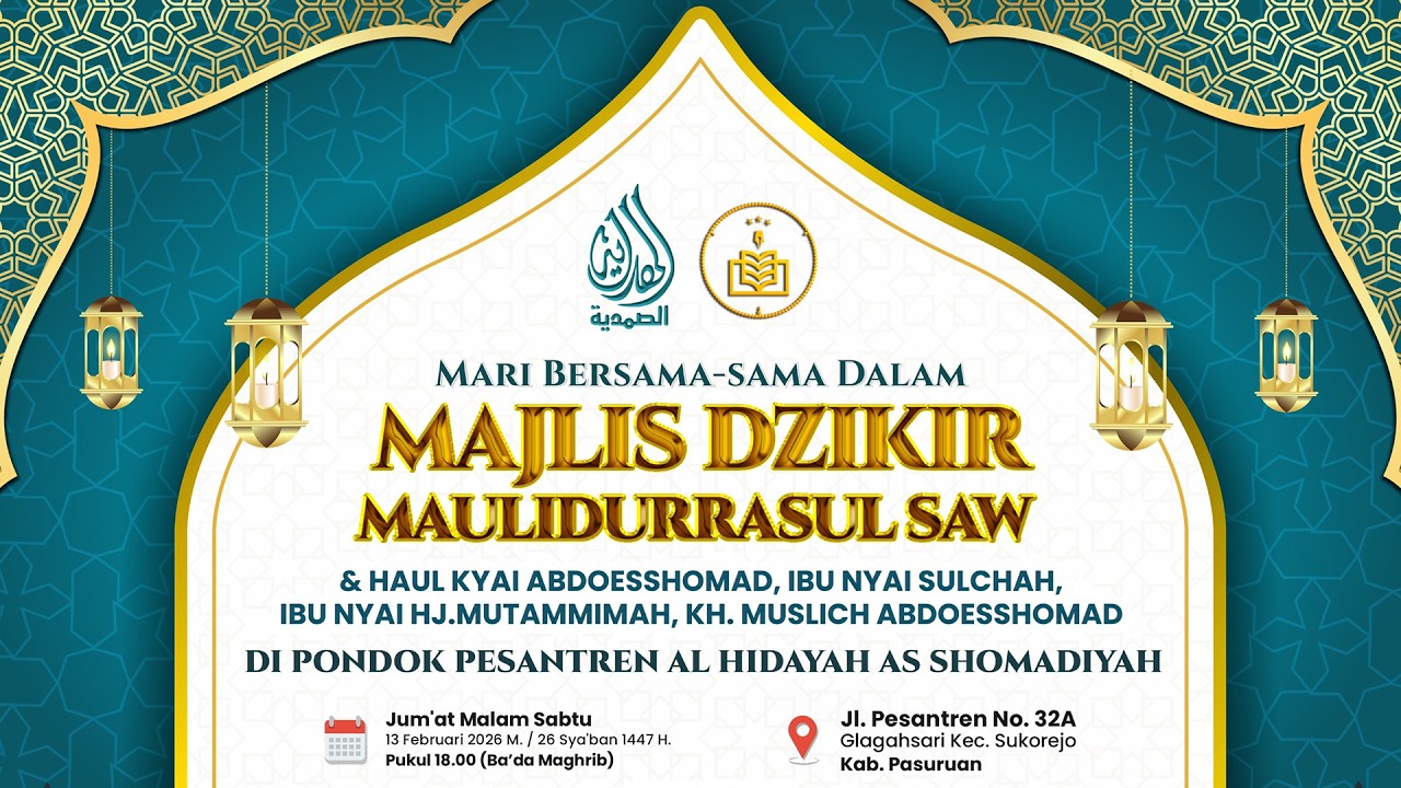 🔴LIVE STREAMING MAJLIS DZIKIR MAULIDURRASUL SAW & HAUL KYAI ABDOESSHOMAD - SUKOREJO - PASURUAN 2026.