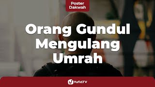 Orang Gundul Mengulang Umroh - Poster Dakwah
