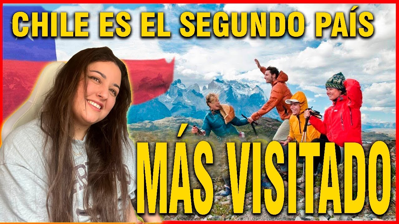 URUGUAYA REACCIONA a bienvenido a CHILE el segundo país más visitado de LATINOAMÉRICA 🇨🇱
