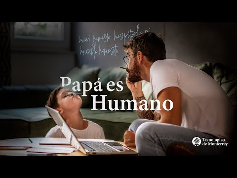 #PapáEsHumano | Feliz Día del Padre