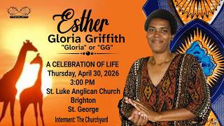 Celebrating the Life of Esther Griffith