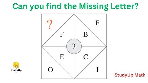 Can you find the missing letter? Reasoning Puzzle
