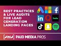 Lead Generation Landing Page Best Practices &amp; Live Audits