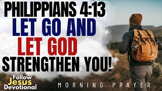 Finding Strength in Weakness | Morning Prayer & Devotional