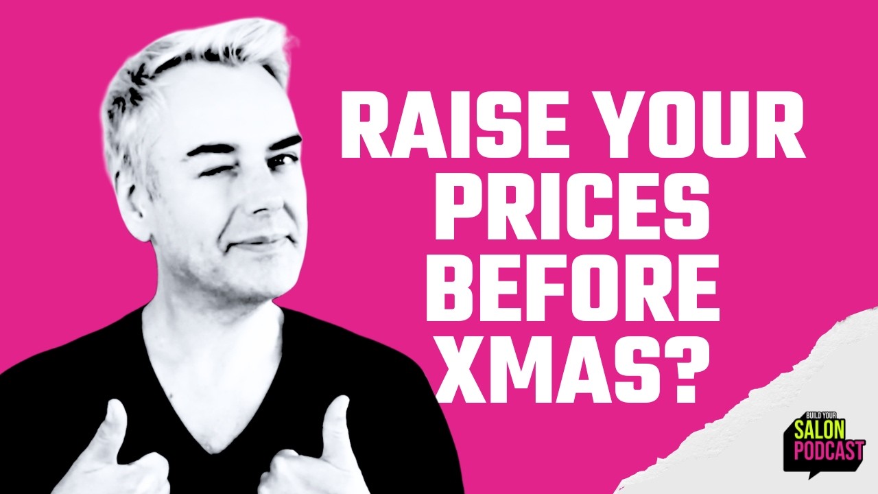Should You Raise Your Salon Prices Before Christmas? thumbnail