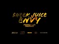 Heek juice  envy official music