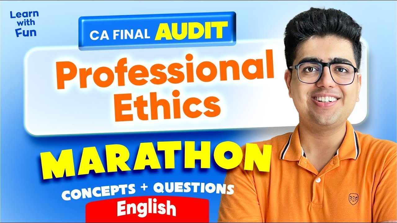Professional Ethics English Revision | CA Final Audit | CA Shubham ...