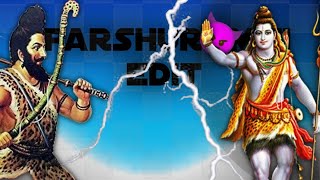 Lord Parshuram Edit Lord Mahadev Editz
