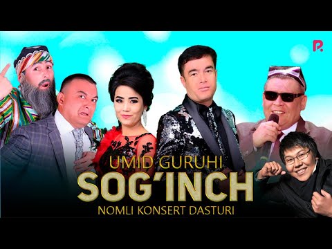 Umid guruhi — Sog'inch nomli konsert dasturi 2022