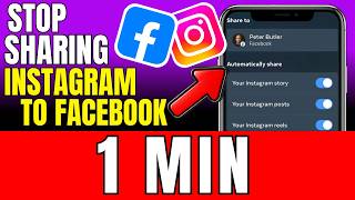 How To Stop Instagram Story Sharing On Facebook (2026)