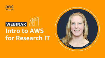 Introduction to AWS for Research IT | AWS Public Sector