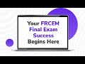 Your FRCEM SBA Final Exam Success Begins Here | FRCEM SBA Questions Bank | FRCEM Q-bank