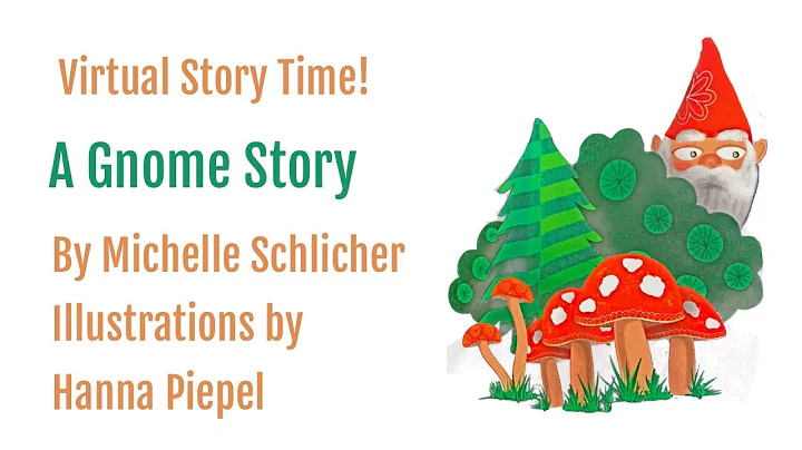 Story Time: A Gnome Story