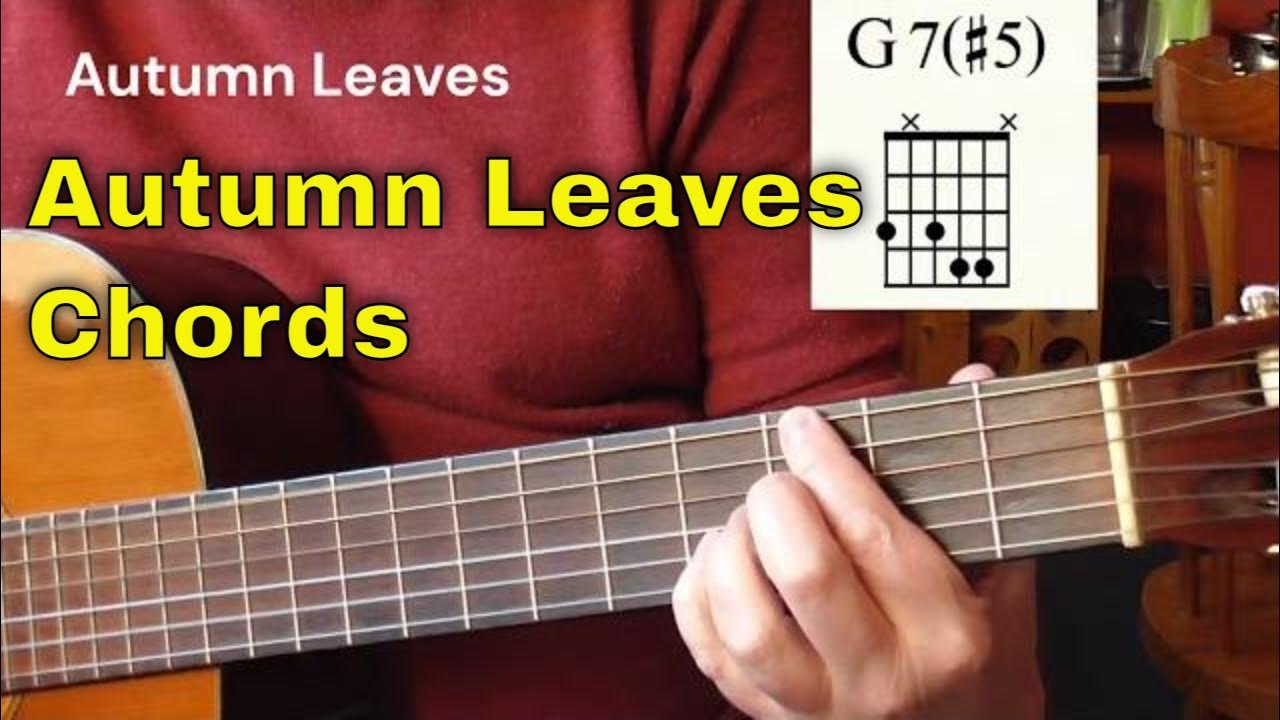 autumn-leaves-guitar-chords-youtube