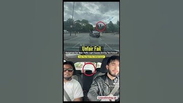 Unfair Driving Test Fail: Dangerous Car Near Traffic Light Causes Failure! 🚦😱 #UnfairDrivingTest