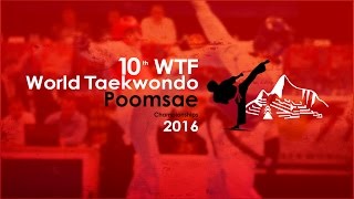 10th WTF World Taekwondo Poomsae Championships 2016 - Day 4