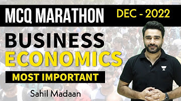 MCQ Marathon | Economics and BCK | Part 2 | December 2022 | Sahil Madaan