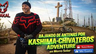 Bajando de Antenas por Kashima, Chivateros y Adventure 15-06-2026