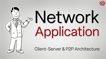 Network Application, Client-Server & Peer-to-Peer P2P Architecture, Socket, Transport layer services