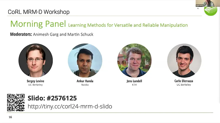 CoRL 2024 MRM-D Workshop: Morning Panel (Sergey Levine, Jens Lundell, Ankur Handa, Carlo Sferazza)
