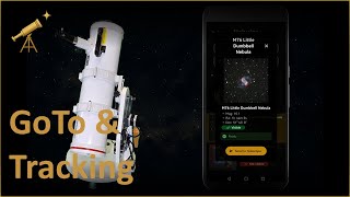 GoTo Upgrade: Auto Tracking & GoTo Feature Explained