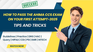 How to Pass the AHIMA CCS Exam on Your First Attempt: Tips & Techniques